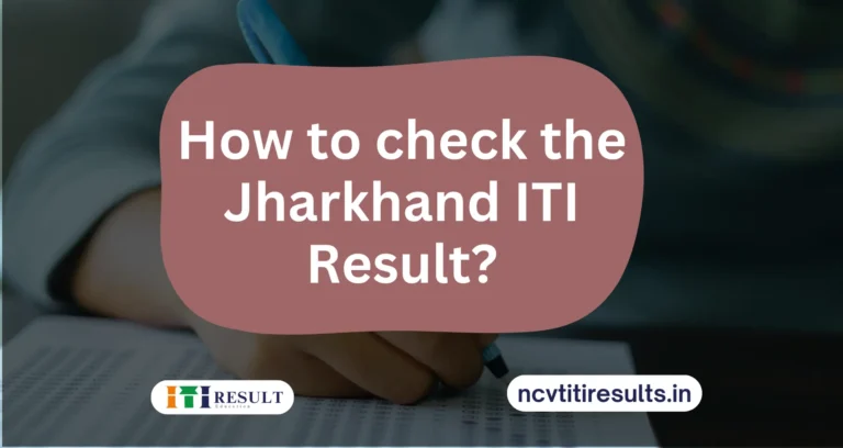 Check jharkhand iti result