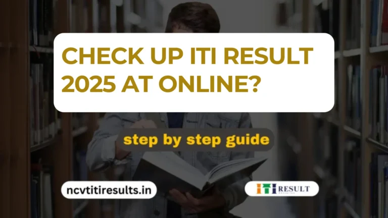 Check UP ITI Result 2025 online at scvtup.in