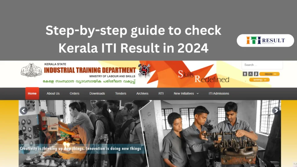 This is the official homepage of Kerala ITI Result