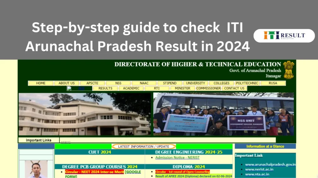 This is the official website homepage for Arunachal Pradesh ITI Results checking 2024