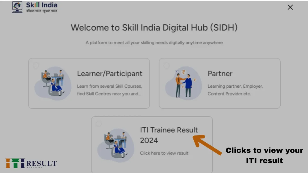 This is the official page of SIDH portal to check ITI result